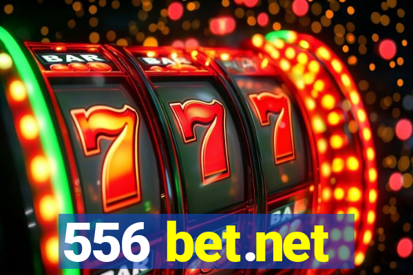 556 bet.net